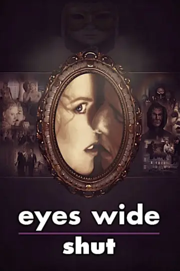 Plakat do filmu "Oczy szeroko zamknięte" #52508