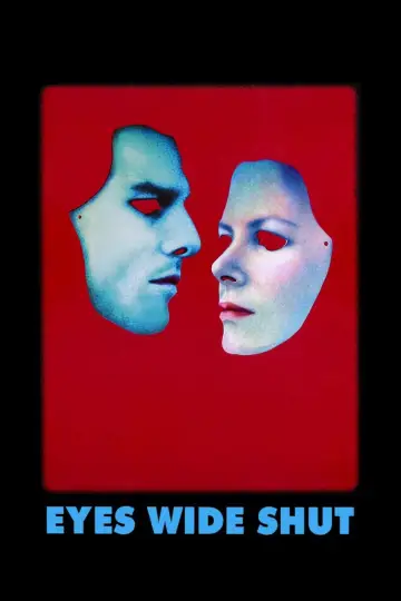 Plakat do filmu "Oczy szeroko zamknięte" #545614