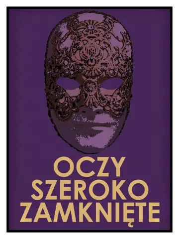 Plakat do filmu "Oczy szeroko zamknięte" #545628