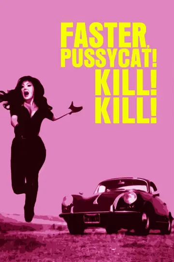 Plakat do filmu "Szybciej, koteczku! Zabij! Zabij!!" #120471