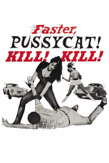 Plakat do filmu "Szybciej, koteczku! Zabij! Zabij!!" #120479