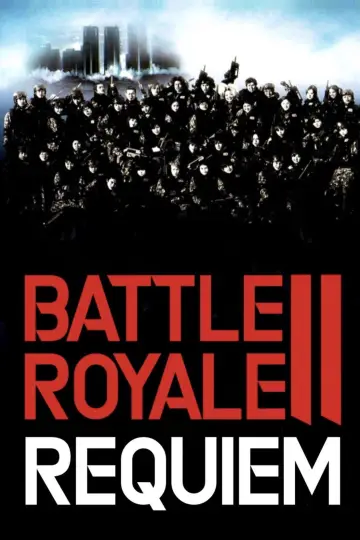 Plakat do filmu "Battle Royale II: Requiem" #1209979