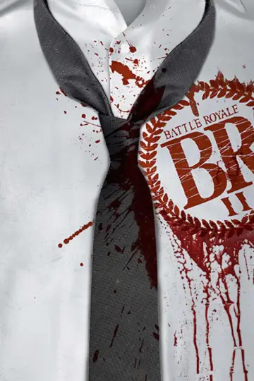 Plakat do filmu "Battle Royale II: Requiem" #867598
