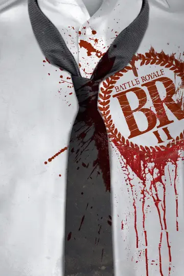 Plakat do filmu "Battle Royale II: Requiem" #867614