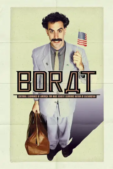 Plakat do filmu "Borat. Podpatrzone w Ameryce, aby Kazachstan Rósł w Siłę, a Ludzie Żyli Dostatniej" #99910