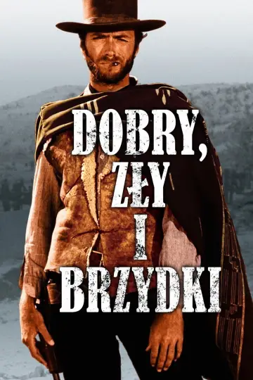 Plakat do filmu "Dobry, zły i brzydki" #582174