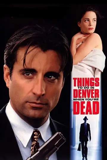 Plakat do filmu "Rzeczy, które robisz w Denver będąc martwym" #282996