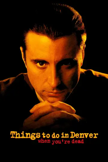 Plakat do filmu "Rzeczy, które robisz w Denver będąc martwym" #900203