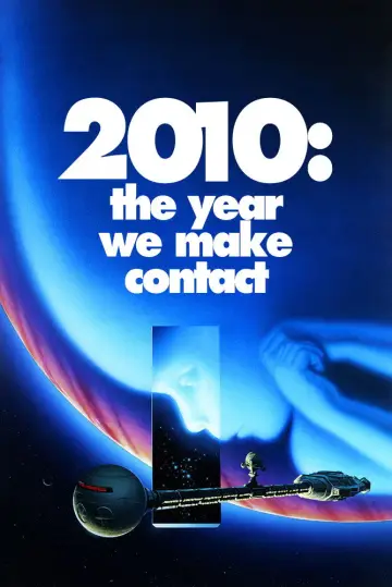 Plakat do filmu "2010: Odyseja kosmiczna" #807617