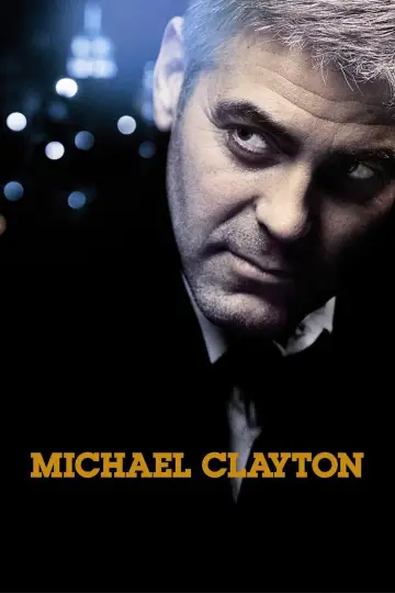 Plakat do filmu "Michael Clayton" #145794