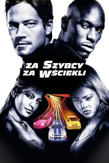 Plakat do filmu "Za szybcy, za wściekli" #783521