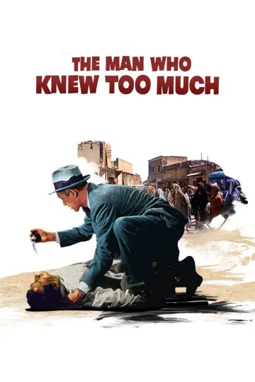 Plakat do filmu "Człowiek, który wiedział za dużo" #897808