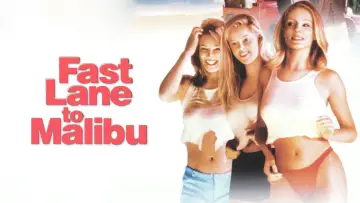 Zasłona do filmu "Fast Lane to Malibu" #949280