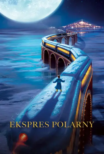 Plakat do filmu "Ekspres Polarny" #629268