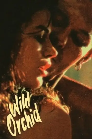 Plakat do filmu "Dzika orchidea" #355575