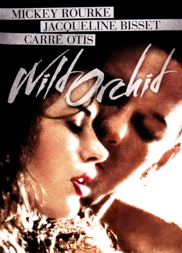 Plakat do filmu "Dzika orchidea" #355578