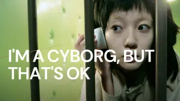 Zasłona do filmu "Jestem cyborgiem i to jest OK" #1202353