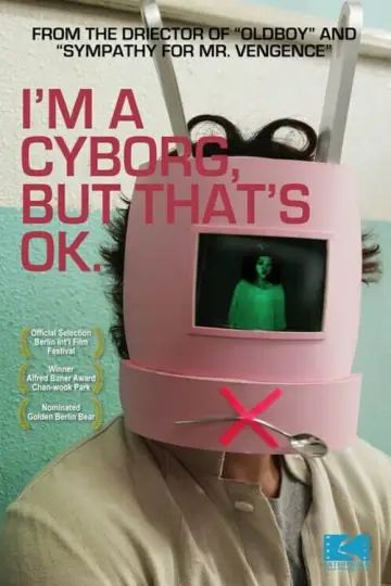 Plakat do filmu "Jestem cyborgiem i to jest OK" #153563