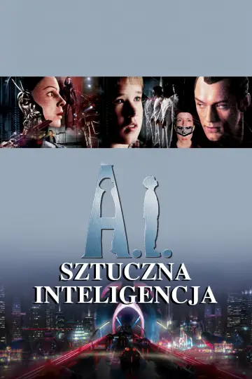 Plakat do filmu "A.I. Sztuczna inteligencja" #929733