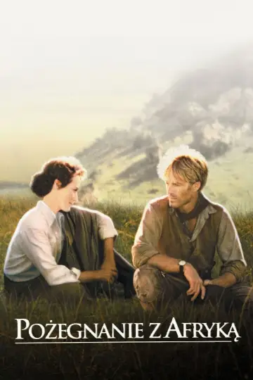 Plakat do filmu "Pożegnanie z Afryką" #663752