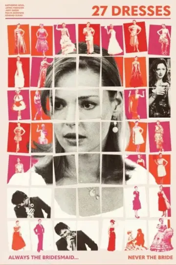 Plakat do filmu "27 sukienek" #1825529