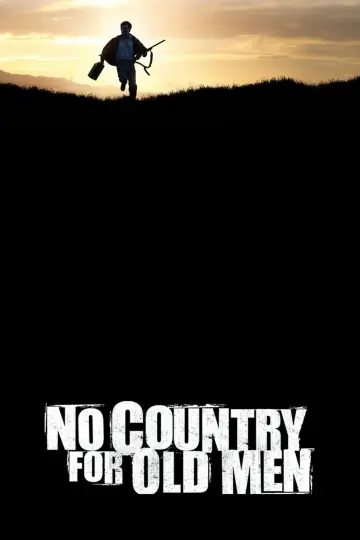 Plakat do filmu "To nie jest kraj dla starych ludzi" #181777