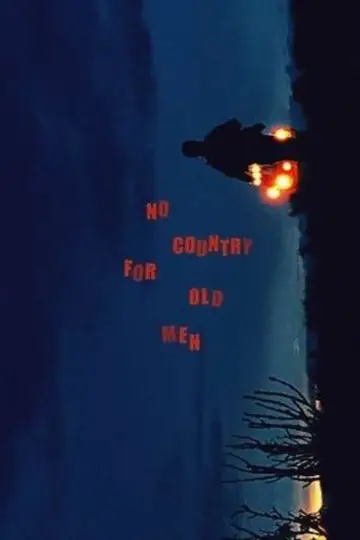 Plakat do filmu "To nie jest kraj dla starych ludzi" #370544
