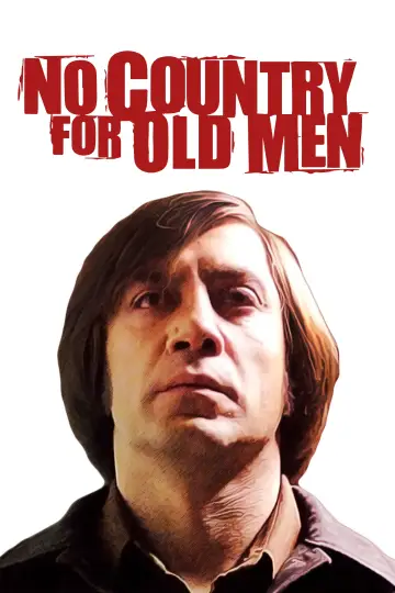 Plakat do filmu "To nie jest kraj dla starych ludzi" #914610