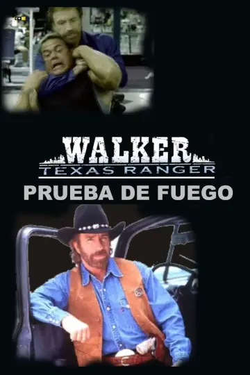 Plakat do filmu "Walker, Texas Ranger: Trial by Fire" #399971
