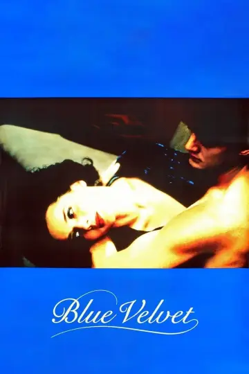 Plakat do filmu "Blue Velvet" #204337