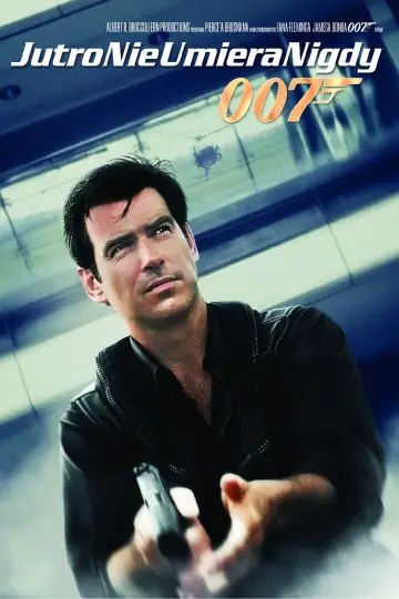 Plakat do filmu "Jutro nie umiera nigdy" #641414