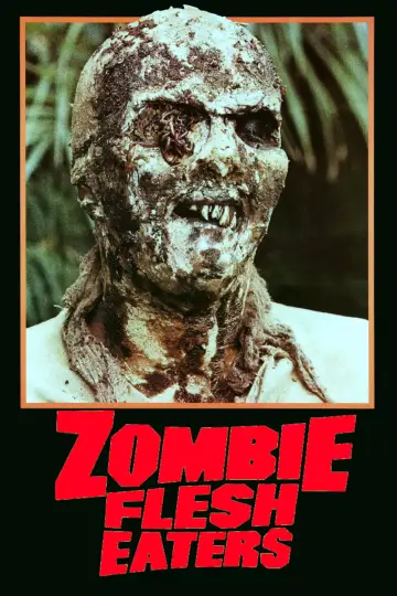 Plakat do filmu "Zombie pożeracze mięsa" #273802