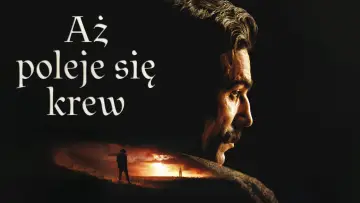 Zasłona do filmu "Aż poleje się krew" #1529769
