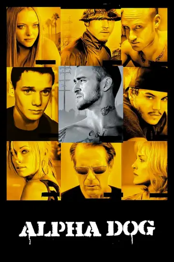 Plakat do filmu "Alpha Dog" #270236