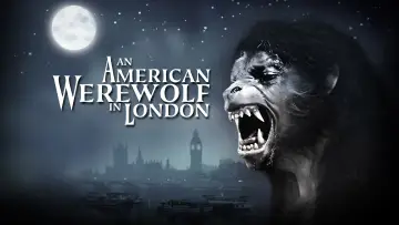 Zasłona do filmu "Amerykański wilkołak w Londynie" #1725066