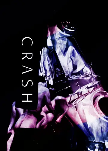 Plakat do filmu "Crash: Niebezpieczne pożądanie" #1179595
