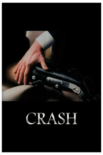 Plakat do filmu "Crash: Niebezpieczne pożądanie" #1208032