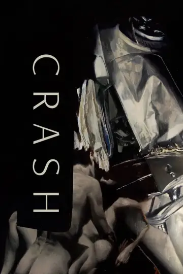 Plakat do filmu "Crash: Niebezpieczne pożądanie" #69892