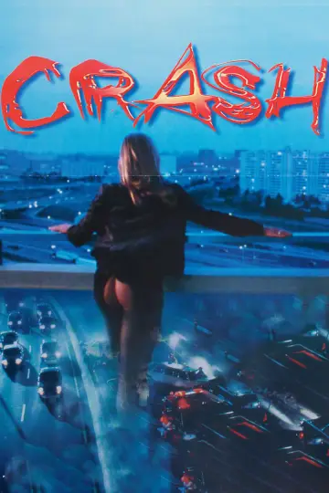 Plakat do filmu "Crash: Niebezpieczne pożądanie" #69899