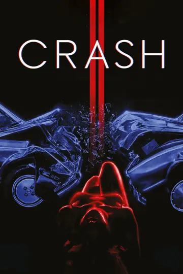 Plakat do filmu "Crash: Niebezpieczne pożądanie" #69903