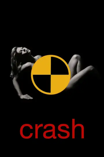 Plakat do filmu "Crash: Niebezpieczne pożądanie" #69904
