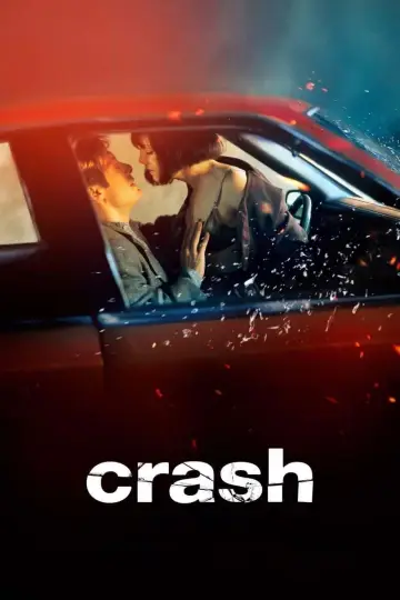 Plakat do filmu "Crash: Niebezpieczne pożądanie" #69914