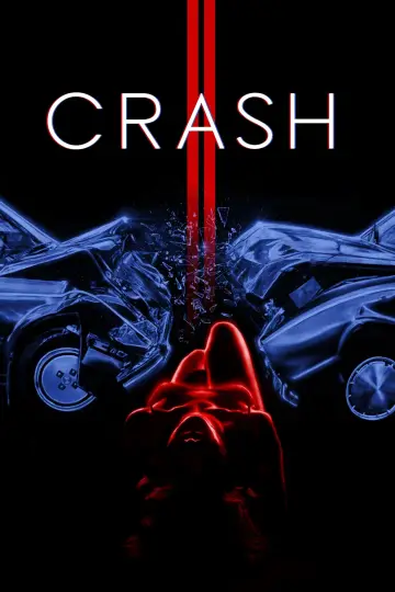 Plakat do filmu "Crash: Niebezpieczne pożądanie" #708850