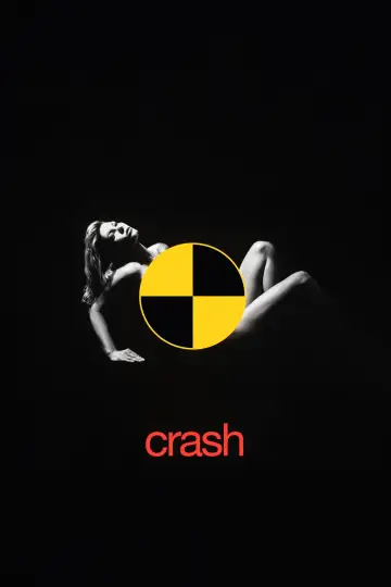 Plakat do filmu "Crash: Niebezpieczne pożądanie" #708855