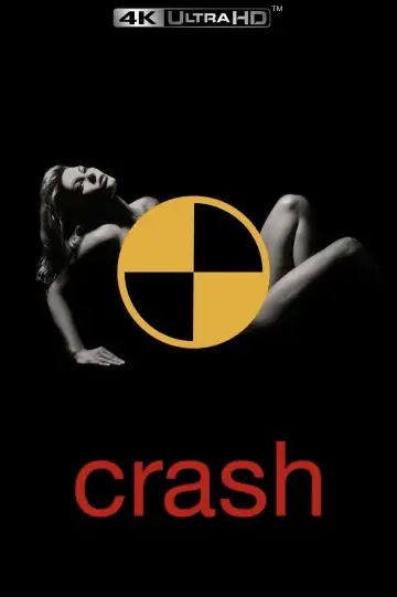 Plakat do filmu "Crash: Niebezpieczne pożądanie" #708874