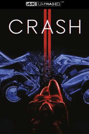 Plakat do filmu "Crash: Niebezpieczne pożądanie" #708875