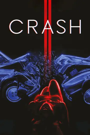 Plakat do filmu "Crash: Niebezpieczne pożądanie" #708880