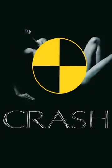 Plakat do filmu "Crash: Niebezpieczne pożądanie" #708881