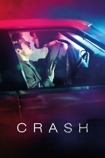 Plakat do filmu "Crash: Niebezpieczne pożądanie" #964466