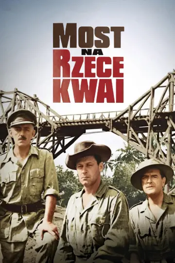Plakat do filmu "Most na rzece Kwai" #753409